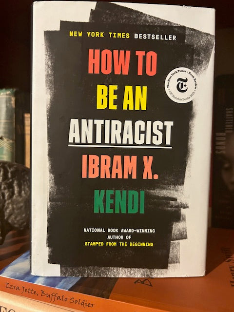 How to Be an Antiracist August 13, 2019 (Pre-owned) - Hardcover