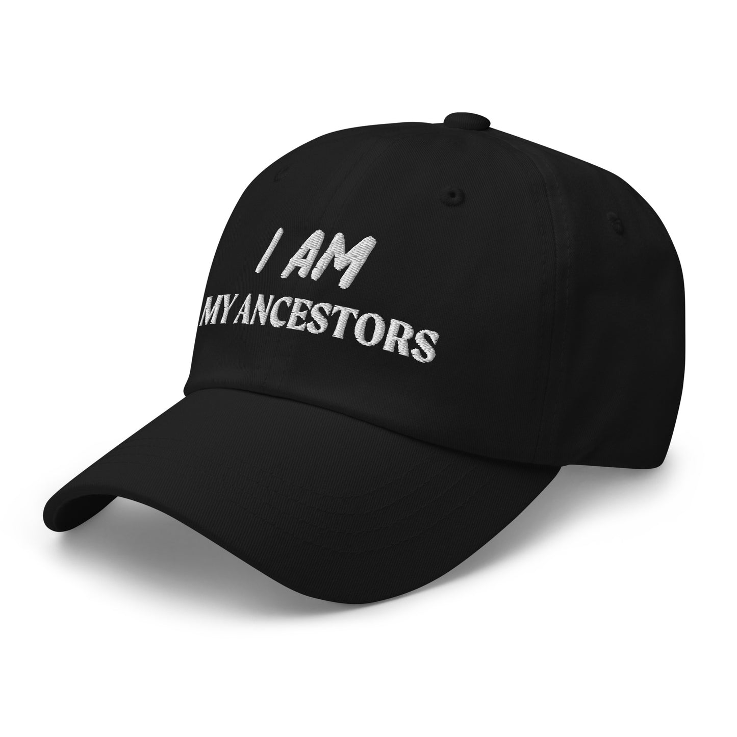 I Am My Ancestors Hat