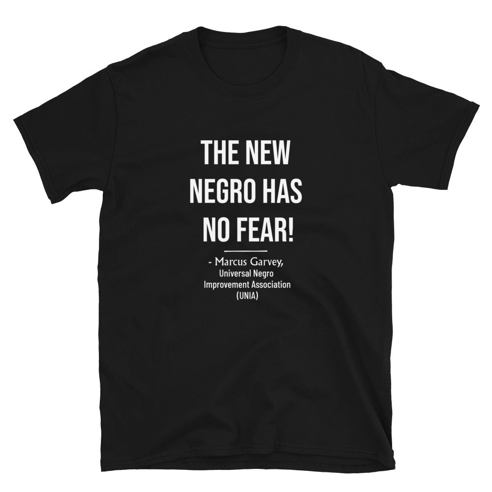 The New Negro - M Garvey Shirt
