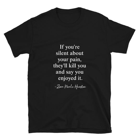 ZNH If You're Silent T-Shirt