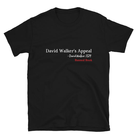 David Walker's Appeal T Shirt