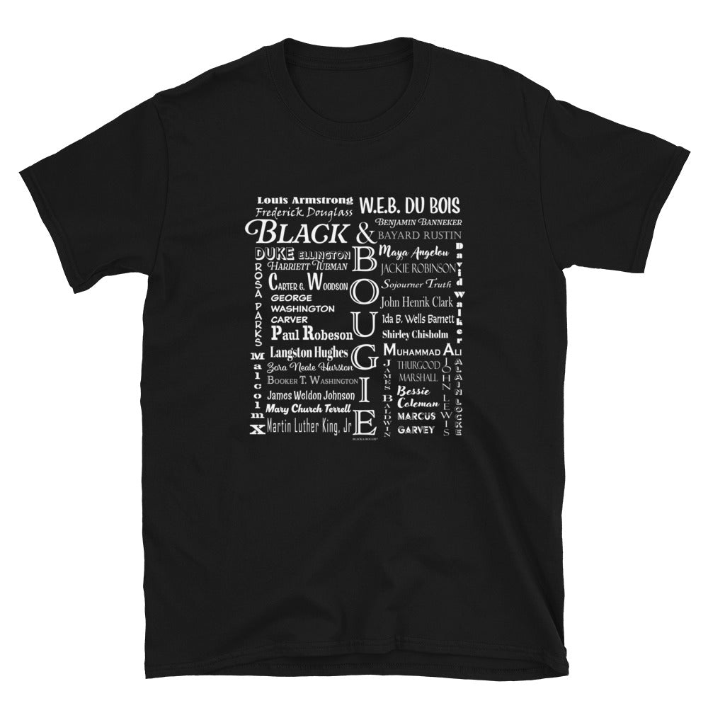 Black & Bougie - Historical Names SS Unisex T-Shirt