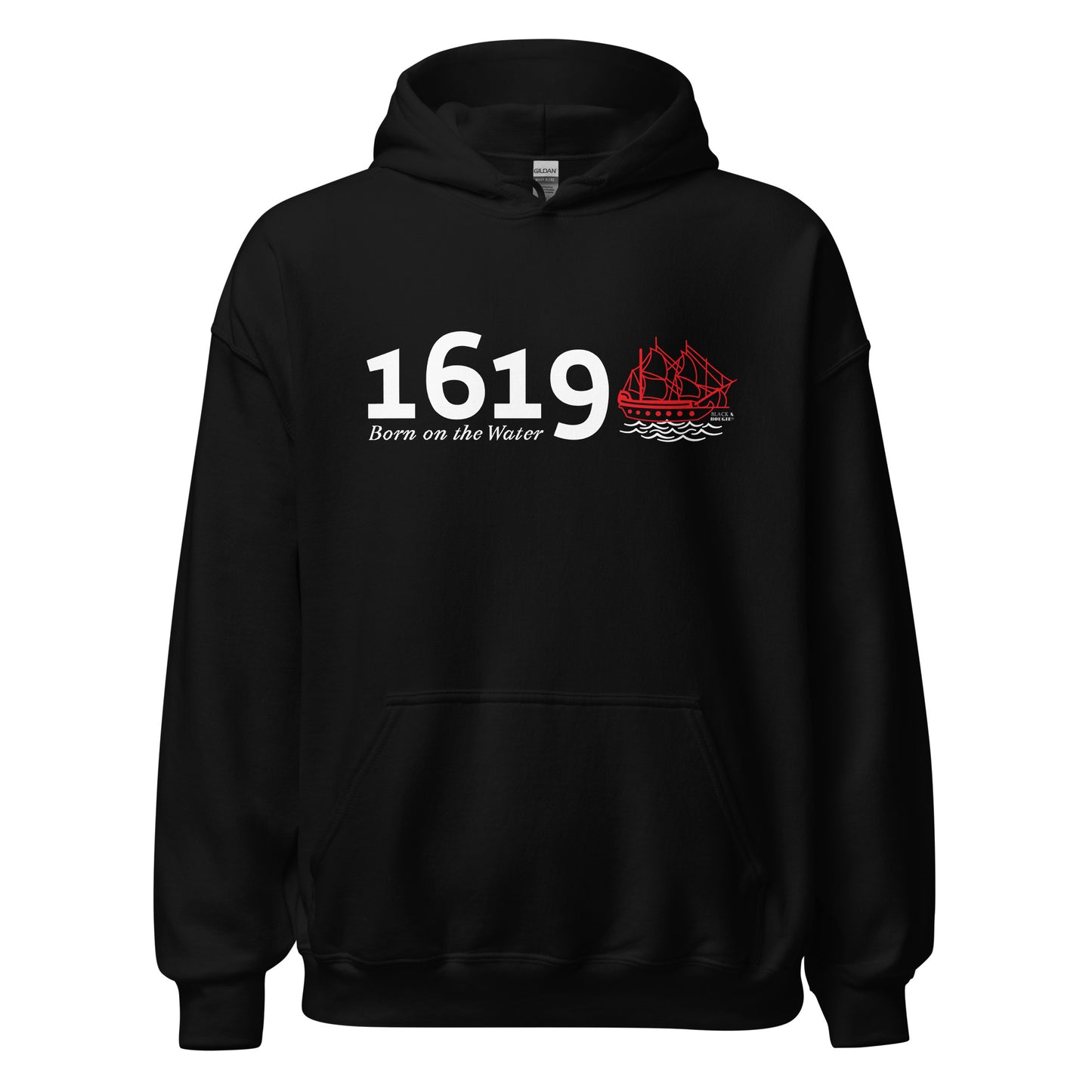 1619- Born on the Water Hoodie