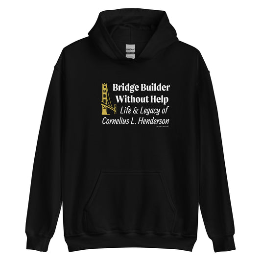 Bridge Builder C. Henderson - Yellow Unisex Hoodie